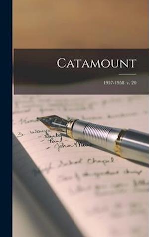 Catamount; 1957-1958 v. 20