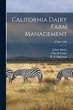 California Dairy Farm Management; 417 rev 1963