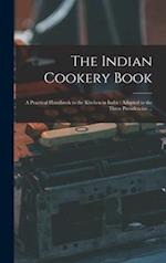 The Indian Cookery Book