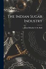 The Indian Sugar Industry