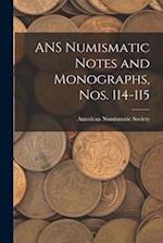 ANS Numismatic Notes and Monographs, Nos. 114-115