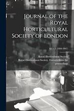 Journal of the Royal Horticultural Society of London; n.s. v.1 (1866-1867) 