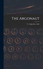 The Argonaut; v. 31 (July-Dec. 1892) 