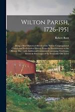 Wilton Parish, 1726-1951