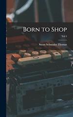 Born to Shop; Vol 3 