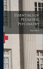 Essentials of Pediatric Psychiatry