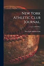 New York Athletic Club Journal.; v.1:no.2, (1892:May) 