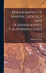 Bibliography of Marine Geology and Oceanography, California Coast; No.44