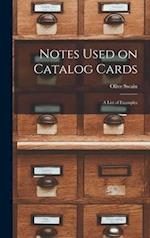 Notes Used on Catalog Cards