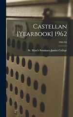 Castellan [yearbook] 1962; 1961/62