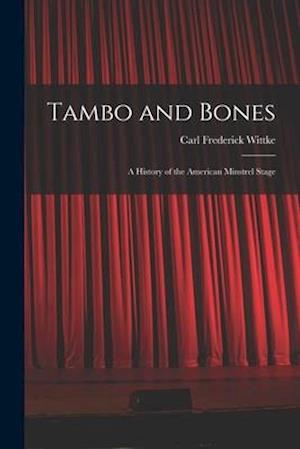 Tambo and Bones