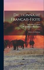 Dictionnaire Franc¸ais-fiote : Dialecte Du Kakongo 