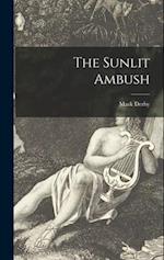 The Sunlit Ambush