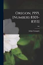 Oregon, 1959, [numbers 8305-8353]; 566