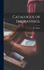 Catalogue of Engravings. 