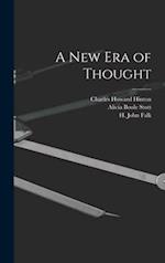 A New Era of Thought