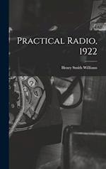 Practical Radio, 1922 