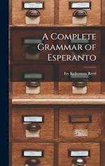 A Complete Grammar of Esperanto 