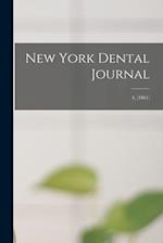 New York Dental Journal; 4, (1861) 