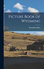 Picture Book of Wyoming