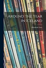 Around the Year in Iceland