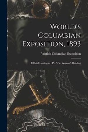 World's Columbian Exposition, 1893