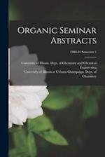 Organic Seminar Abstracts; 1980-81 semester 1