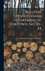 Bulletin (Pennsylvania Department of Forestry), No. 20-24; 20-24 