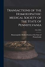 Transactions of the Homoeopathic Medical Society of the State of Pennsylvania; 37th (1901) 