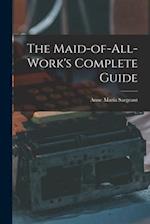 The Maid-of-all-work's Complete Guide 