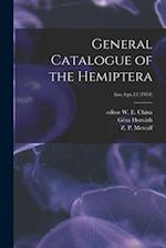General Catalogue of the Hemiptera; fasc.4