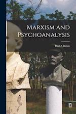 Marxism and Psychoanalysis