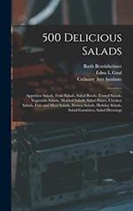 500 Delicious Salads