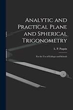 Analytic and Practical Plane and Spherical Trigonometry [microform] : for the Use of Colleges and Schools 
