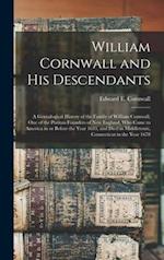 William Cornwall and His Descendants