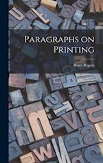 Paragraphs on Printing