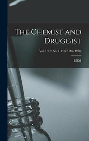 The Chemist and Druggist [electronic Resource]; Vol. 170 = no. 4114 (27 Dec. 1958)
