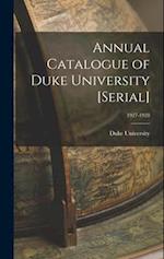 Annual Catalogue of Duke University [serial]; 1927-1928