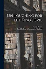 On Touching for the King's Evil 