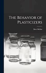 The Behavior of Plasticizers
