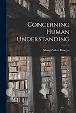 Concerning Human Understanding