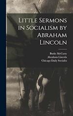 Little Sermons in Socialism by Abraham Lincoln 