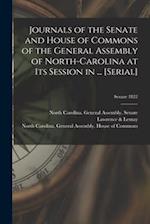 Journals of the Senate and House of Commons of the General Assembly of North-Carolina at Its Session in ... [serial]; Senate 1822 