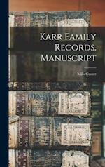 Karr Family Records. Manuscript 