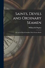 Saints, Devils and Ordinary Seamen
