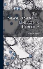 The Measurement of Linkage in Heredity