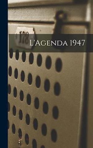 L'Agenda 1947