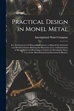 Practical Design in Monel Metal