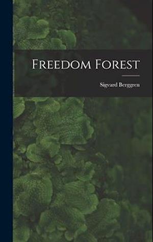 Freedom Forest