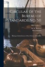 Circular of the Bureau of Standards No. 511